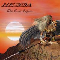 Hedda : The Calm Before...